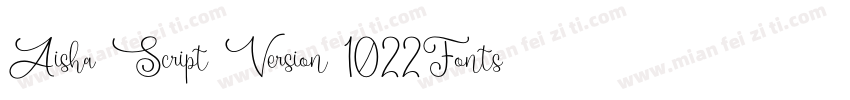 Aisha Script Version 1022Fontself M字体转换